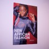 New African Fashion, London&nbsp;Launch